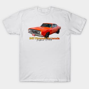 1967 Plymouth Barracuda Fastback Hardtop T-Shirt